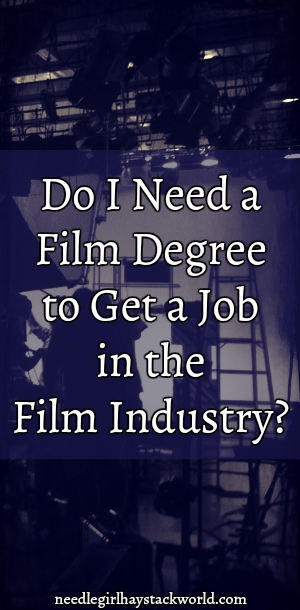 do i need a film degree